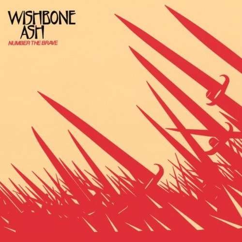 Cover for Wishbone Ash · Number the Brave (Jpn) (Jmlp) (Shm) (CD) (2010)