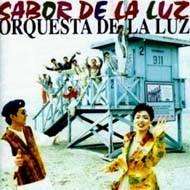 Cover for Orquesta De La Luz · Sabor De La Luz (CD) (2021)