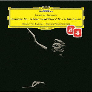 Herbert von Karajan & Berliner Philharmoniker – Beethoven: Symphonies Nos. 3 & 4 - Beethoven / Karajan,herbert Von - Muzyka - Universal Japan - 4988031389904 - 27 listopada 2020