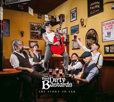 Cover for Uncle Bard &amp; The Dirty Bastards · The Story So Far (CD) (2022)