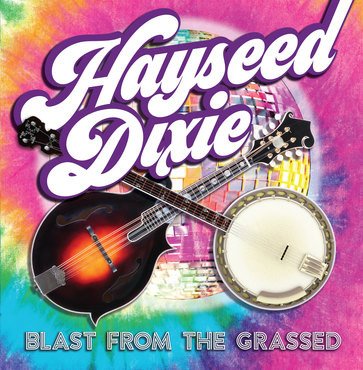 Cover for Hayseed Dixie · Blast From The Grassed (Rsd 2020) (LP) (2020)
