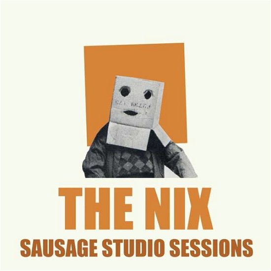 Cover for Nix · Sausage Studio Sessions (CD) (2020)
