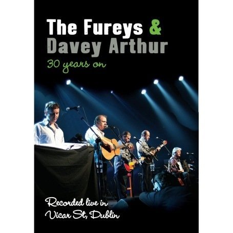 Cover for Fureys &amp; Arthur Davey · 30 Years On (DVD) (2013)