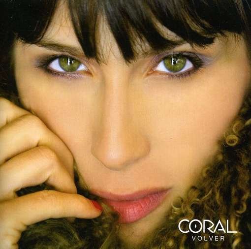 Cover for Coral · Volver (CD) (2009)