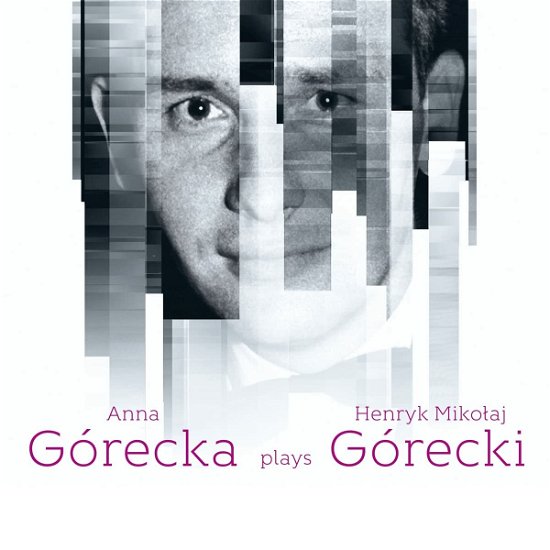 Anna Górecka · Anna Górecka plays Henryk Mikolaj Górecki (CD) (2022)