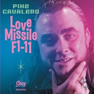 Cover for Pike Cavalero · Love Missile F1-11 (7&quot; Vinyl Single) (LP)