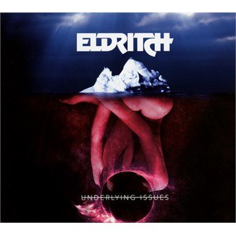 Cover for Eldritch · Underlined Issues (CD) [Digipak] (2015)