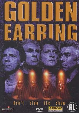 Cover for Golden Earring · Don't Stop the Show (DVD) (2002)