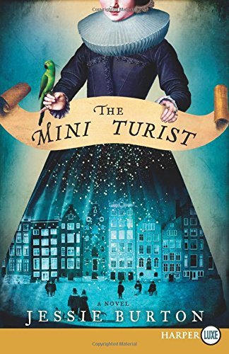 Cover for Jessie Burton · The Miniaturist Lp: a Novel (Paperback Bog) [Lrg edition] (2014)