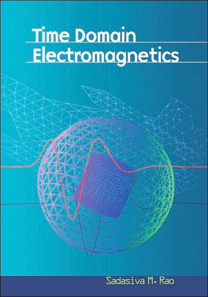 Cover for Michael Dine · Time Domain Electromagnetics - Academic Press Series in Engineering (Paperback Bog) (1999)