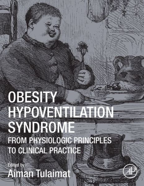 Cover for Aiman Tulaimat · Obesity Hypoventilation Syndrome: From Physiologic Principles to Clinical Practice (Paperback Bog) (2020)