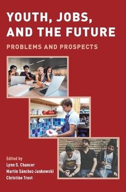 Cover for Youth, Jobs, and the Future: Problems and Prospects (Paperback Bog) (2019)