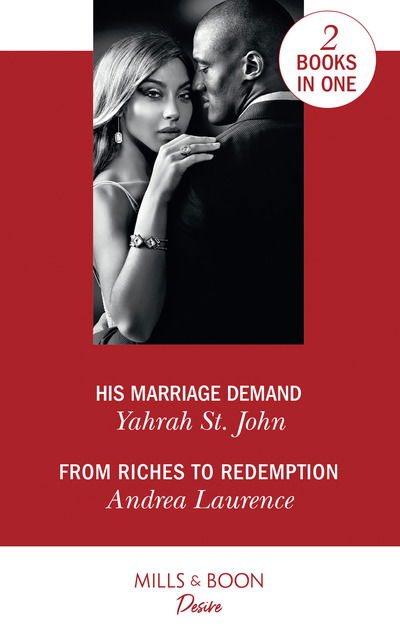 Cover for Yahrah St. John · His Marriage Demand: His Marriage Demand (the Stewart Heirs) / from Riches to Redemption (Switched!) - The Stewart Heirs (Paperback Book) (2019)