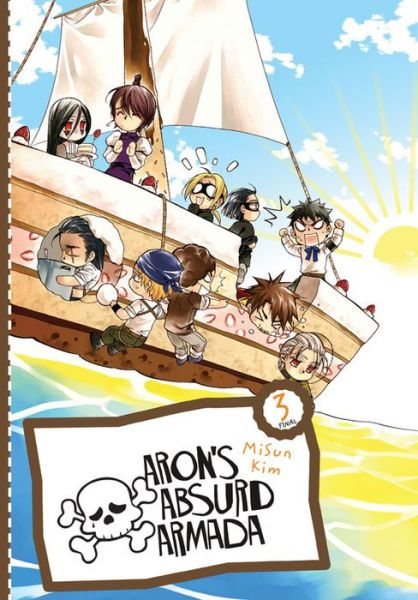Cover for MiSun Kim · Aron's Absurd Armada Omnibus, Vol. 3 (Paperback Book) (2014)