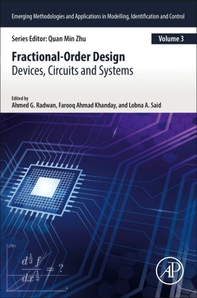 Cover for Ahmed G. Radwan · Fractional-Order Design: Devices, Circuits, and Systems - Emerging Methodologies and Applications in Modelling, Identification and Control (Paperback Book) (2021)