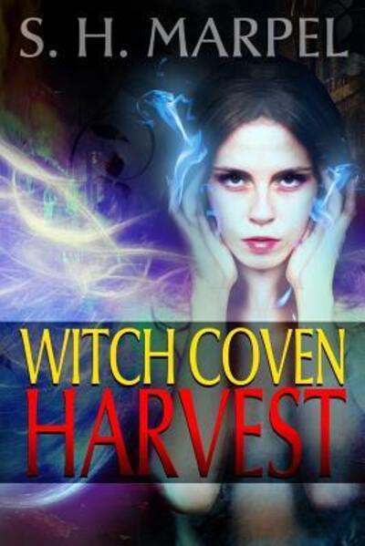 Cover for S. H. Marpel · Witch Coven Harvest (Paperback Book) (2018)