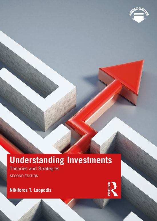 Cover for Laopodis, Nikiforos T. (The American College of Greece, Greece) · Understanding Investments: Theories and Strategies (Pocketbok) (2020)