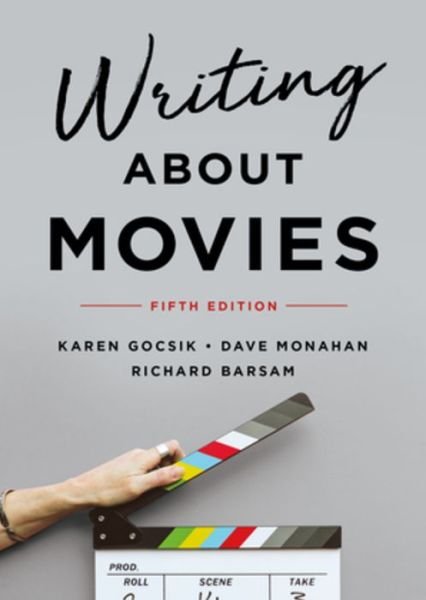 Cover for Gocsik, Karen (University of California, San Diego) · Writing About Movies (Paperback Bog) [Fifth edition] (2018)