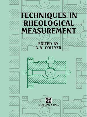 Cover for Techniques in Rheological Measurement (Hardcover Book) [2 Revised edition] (1993)