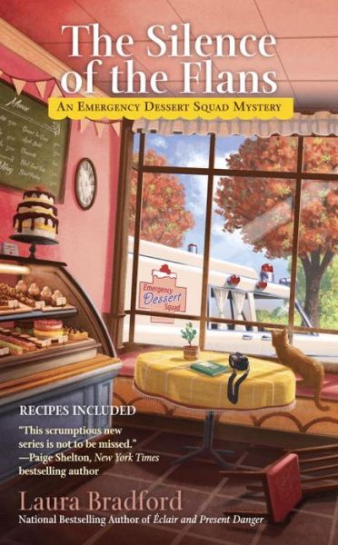 Cover for Laura Bradford · The Silence of the Flans - An Emergency Dessert Squad Mystery (Paperback Book) (2017)