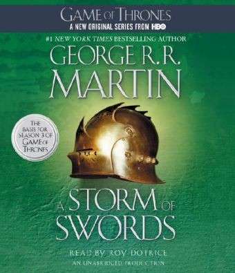 Cover for George R. R. Martin · A Storm of Swords: A Song of Ice and Fire: Book Three - A Song of Ice and Fire (Hörbuch (CD)) [Unabridged edition] (2012)