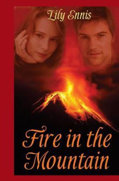 Cover for Lily Ennis · Fire in the Mountain (Pocketbok) (2015)