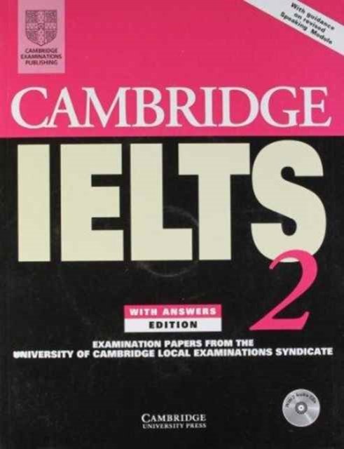 Cover for University of Cambridge Local Examinations Syndicate · Cambridge IELTS 2 Self-Study Pack India: Examination Papers from the University of Cambridge Local Examinations Syndicate - IELTS Practice Tests (Book) (2001)