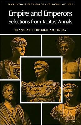 Cover for Tacitus · Empire and Emperors: Selections from Tacitus' Annals - Translations from Greek and Roman Authors (Paperback Bog) (1983)