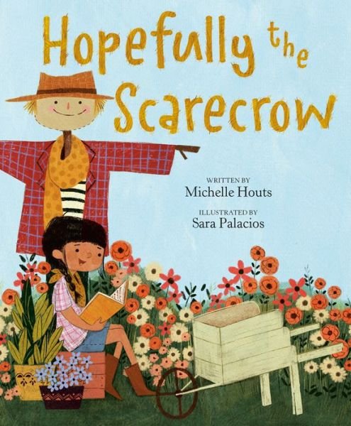 Cover for Michelle Houts · Hopefully the Scarecrow (Inbunden Bok) (2023)