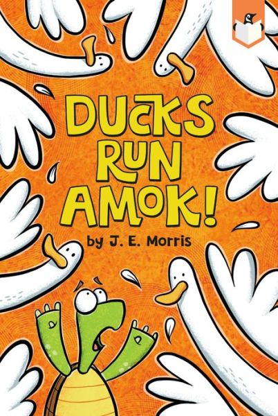 Cover for J. E. Morris · Ducks Run Amok! (Paperback Book) (2021)