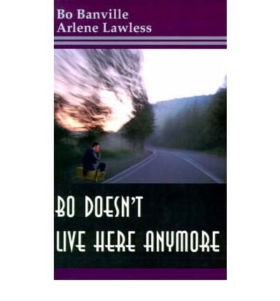 Cover for Bo Banville · Bo Doesn't Live Here Anymore (Paperback Book) (2000)