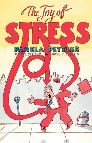 Cover for Pamela Pettler · The Joy of Stress (Paperback Book) (2000)