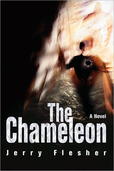Cover for Jerry Flesher · The Chameleon (Paperback Book) (2008)
