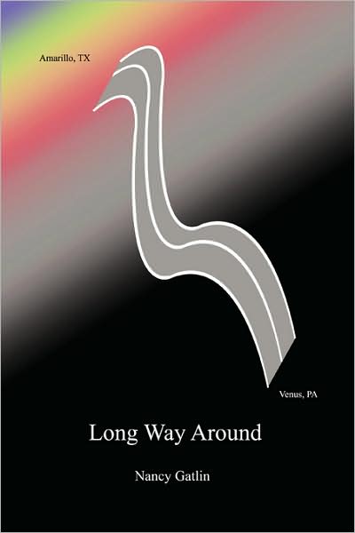 Cover for Nancy Gatlin · Long Way Around (Paperback Book) (2008)