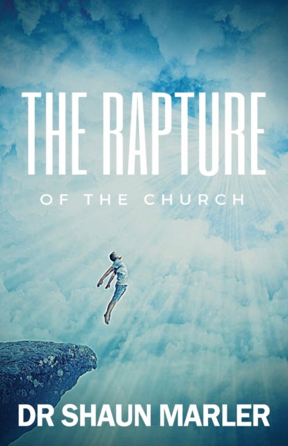 Cover for Shaun Marler · The Rapture of the Church (Taschenbuch) (2022)