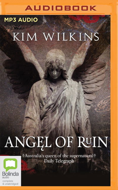 Cover for Kim Wilkins · Angel of Ruin (CD) (2020)