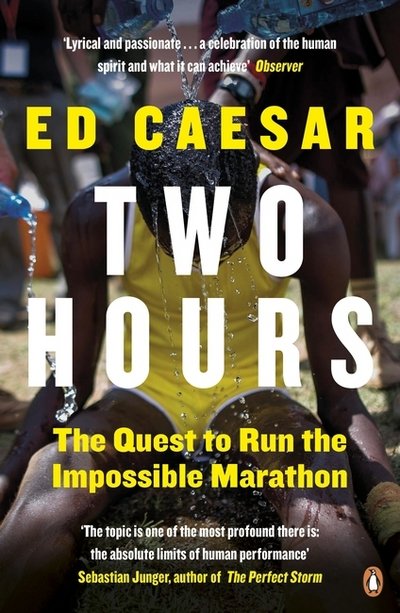 Cover for Ed Caesar · Two Hours: The Quest to Run the Impossible Marathon (Paperback Bog) (2016)