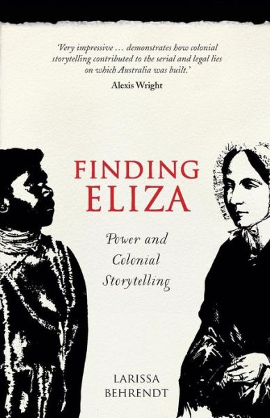 Cover for Larissa Behrendt · Finding Eliza (Book) (2016)