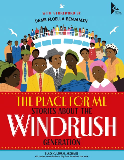 Cover for Dame Floella Benjamin · The Place for Me: Stories About the Windrush Generation (Innbunden bok) (2021)