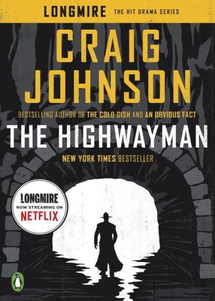 Cover for Craig Johnson · The Highwayman: A Longmire Story - A Longmire Mystery (Paperback Book) (2017)