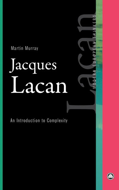 Cover for Martin Murray · Jacques Lacan: A Critical Introduction - Modern European Thinkers (Paperback Book) (2015)