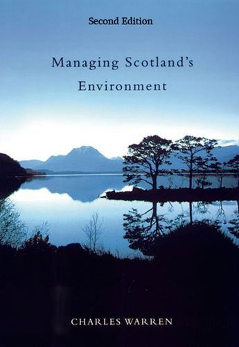 Cover for Charles Warren · Managing Scotland's Environment (Hardcover Book) [2 Revised edition] (2009)