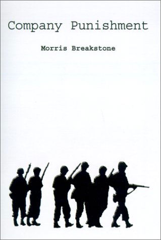 Cover for Morris Breakstone · Company Punishment: a World War II Novel (Hardcover Book) (2001)