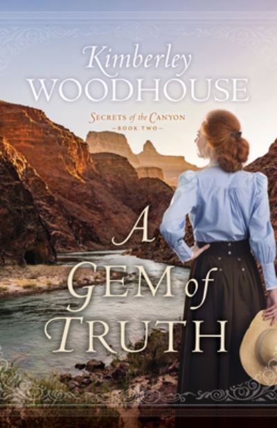 Cover for Kimberley Woodhouse · Gem of Truth (Hardcover Book) (2022)