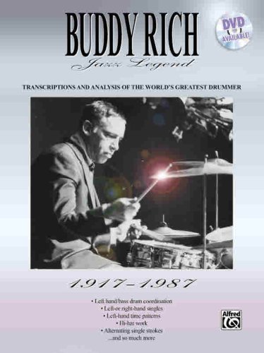 Buddy Rich -- Jazz Legend (1917-1987): Transcriptions and Analysis of the World's Greatest Drummer - Buddy Rich - Books - Alfred Music - 9780769216904 - October 1, 1997