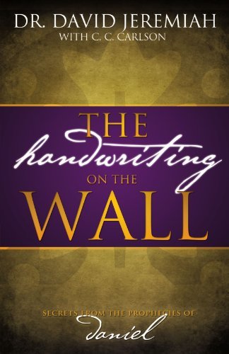 Cover for Dr. David Jeremiah · The Handwriting on the Wall (Taschenbuch) (2008)