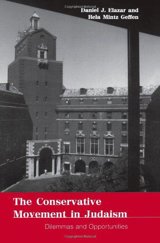 Cover for Daniel J. Elazar · The Conservative Movement in Judaism: Dilemmas and Opportunities (Paperback Book) (2000)