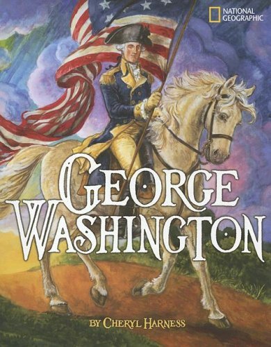 Cover for Cheryl Harness · George Washington (Paperback Book) [Reprint edition] (2006)