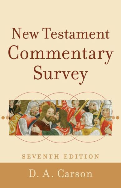 Cover for D. A. Carson · New Testament Commentary Survey (Paperback Book) [7th edition] (2013)