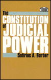 The Constitution of Judicial Power - Barber - Książki - Johns Hopkins University Press - 9780801857904 - 18 sierpnia 1993